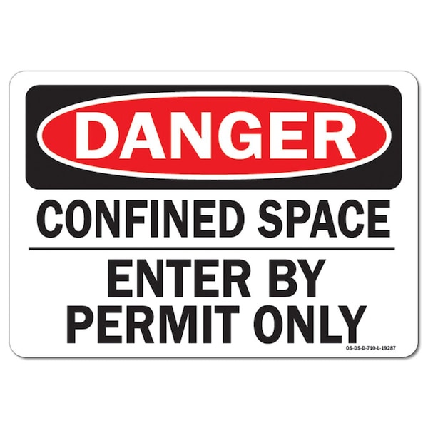 OSHA, Confined Space Enter By Permit Only, 5in X 3.5in, 10PK, 3.5" H, 5" W, Landscape, PK10
